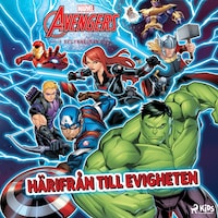 Avengers - Begynnelsen - Härifrån till evigheten