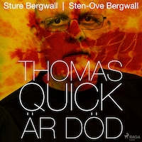 Thomas Quick är död