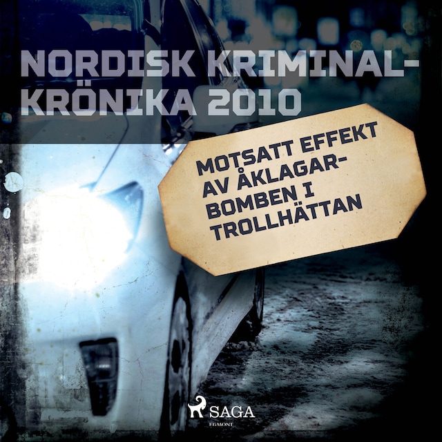 Book cover for Motsatt effekt av åklagarbomben i Trollhättan