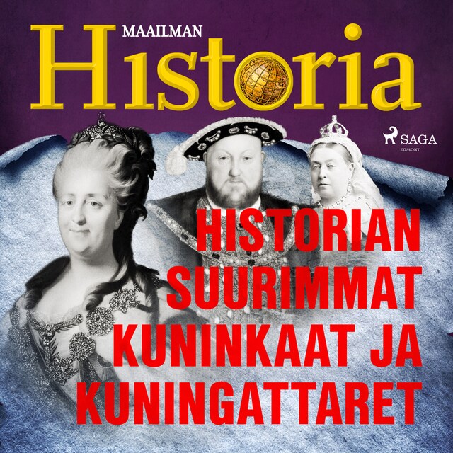 Boekomslag van Historian suurimmat kuninkaat ja kuningattaret