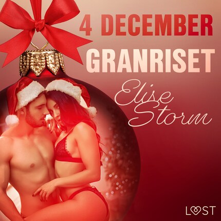 4 december: Granriset - en erotisk julkalender bookCoverFor