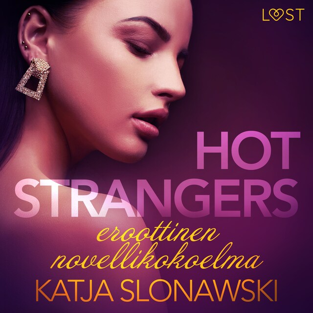 Kirjankansi teokselle Hot strangers: eroottinen novellikokoelma