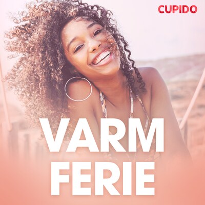 Varm ferie - erotisk novelle