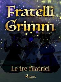 Le tre filatrici