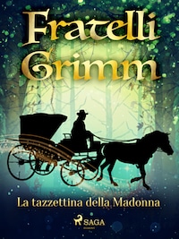La tazzettina della Madonna