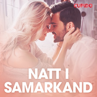 Natt i Samarkand - erotiska noveller bookCoverFor