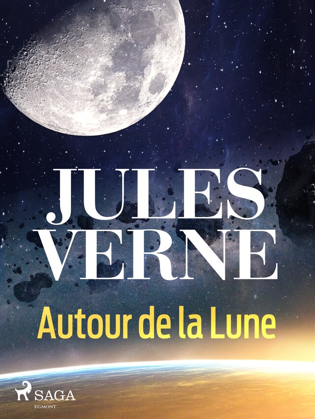 Kirjankansi teokselle Autour de la Lune