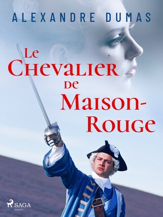 Le Chevalier de Maison-Rouge bookCoverFor