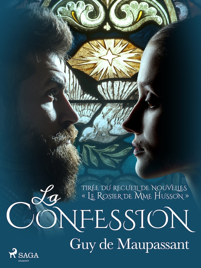 La Confession – tirée du recueil de nouvelles « Le Rosier de Mme Husson »