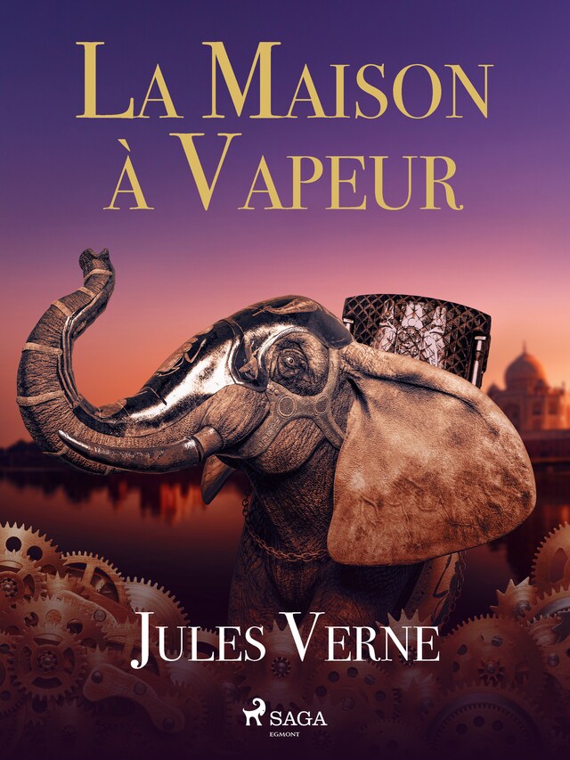 Book cover for La Maison à Vapeur