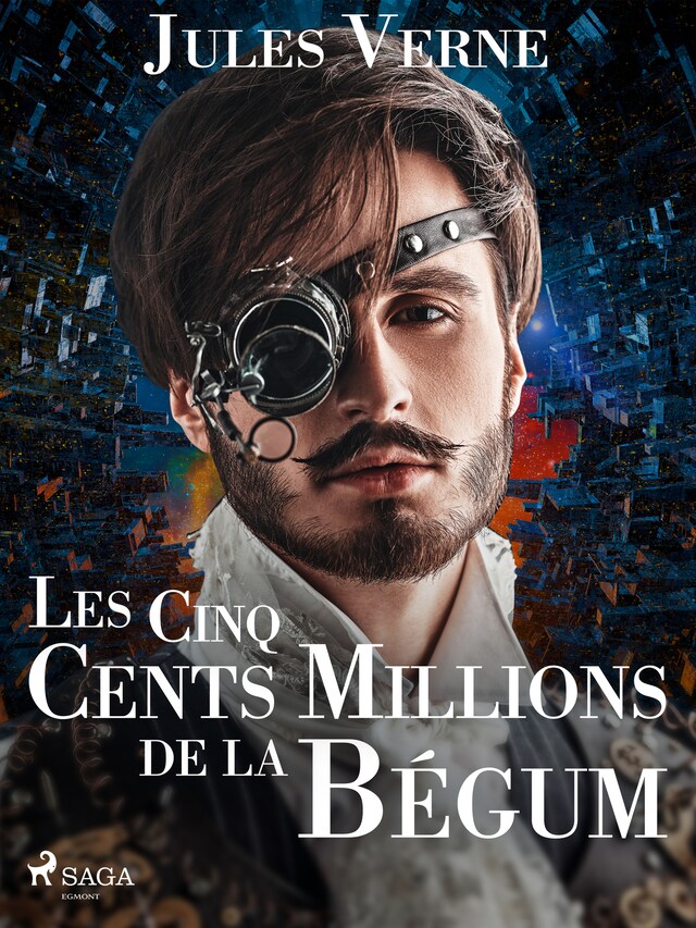 Book cover for Les Cinq Cents Millions de la Bégum