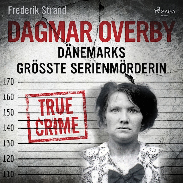 Buchcover für Dagmar Overby: Dänemarks größte Serienmörderin