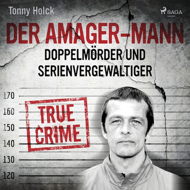 Buchcover für Der Amager-Mann. Doppelmörder und Serienvergewaltiger