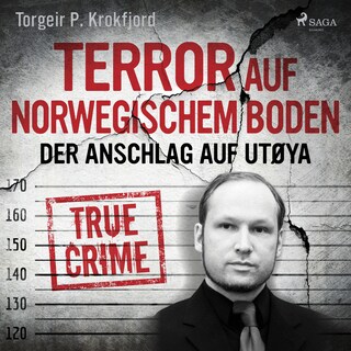 Terror auf norwegischem Boden: Der Anschlag auf Utøya als Hörbuch