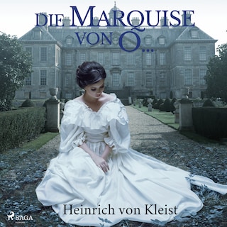 Die Marquise von O. als Hörbuch