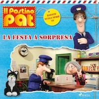 Il postino Pat - La Festa a Sorpresa