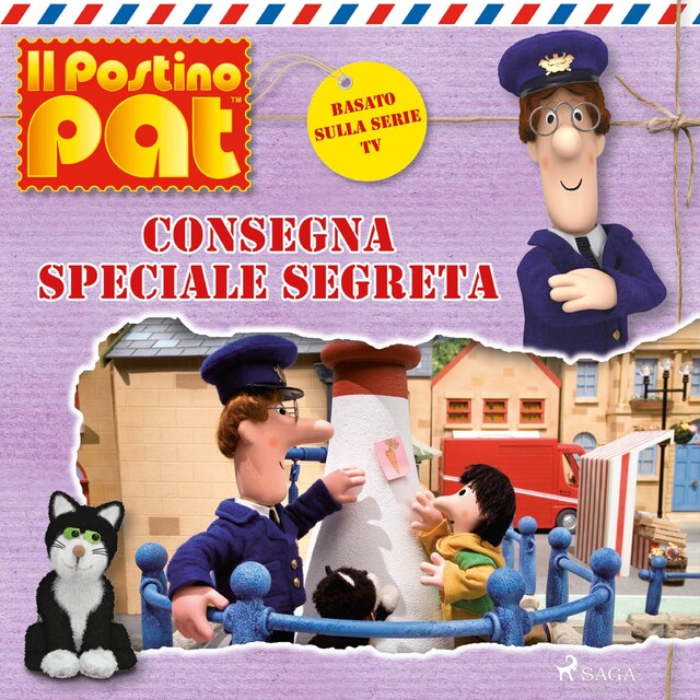 Portada de libro para Il postino Pat - Consegna Speciale Segreta