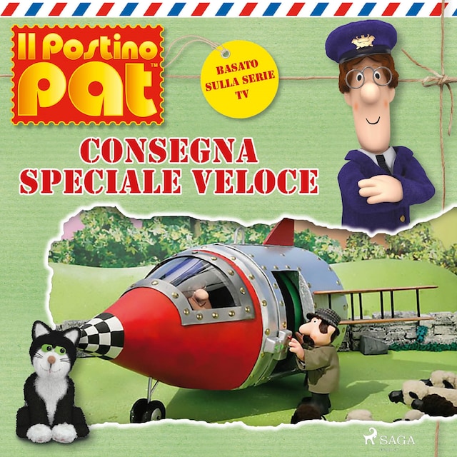 Couverture de livre pour Il postino Pat - Consegna Speciale Veloce