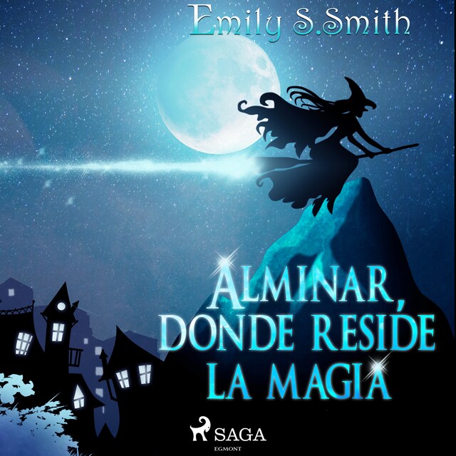 Book cover for Alminar, donde reside la magia