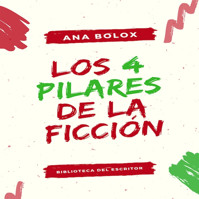 Book cover for Los 4 pilares de la ficción