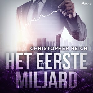 Het eerste miljard - luisterboek