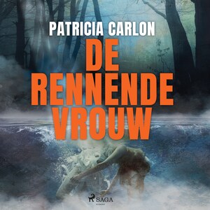 De rennende vrouw - luisterboek
