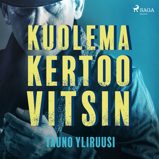 Couverture de livre pour Kuolema kertoo vitsin