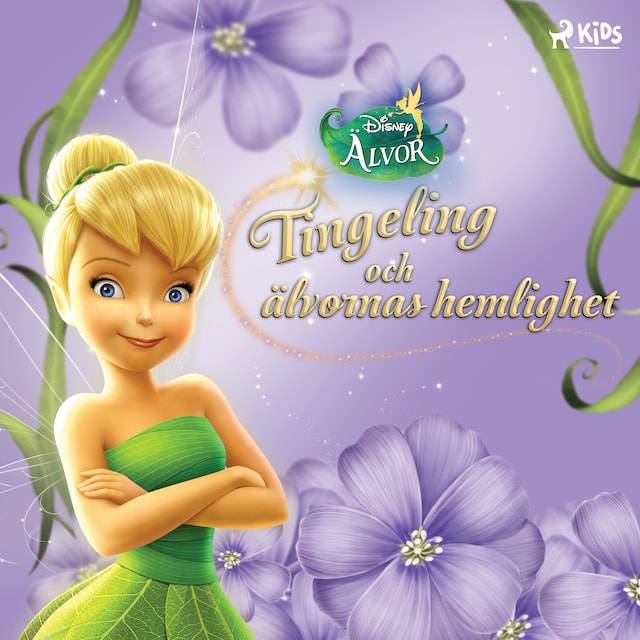 Portada de libro para Disney Älvor - Tingeling och älvornas hemlighet