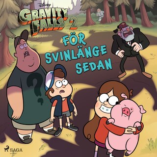 Gravity falls - För svinlänge sedan bookCoverFor