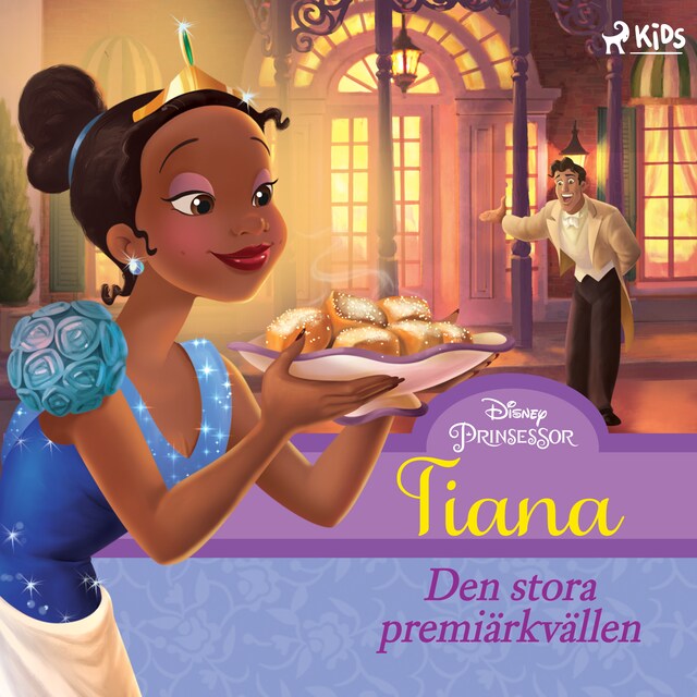 Book cover for Tiana - Den stora premiärkvällen