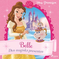 Belle - Den magiska presenten