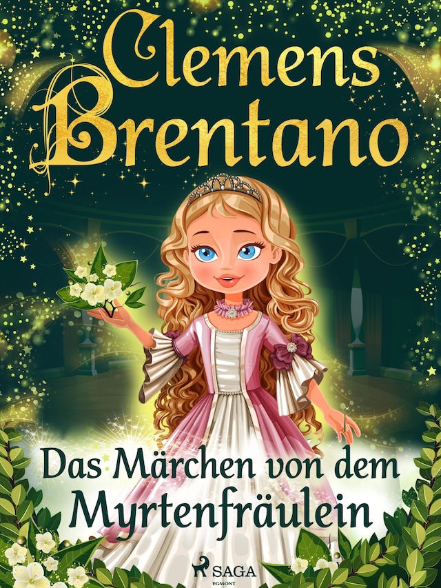 Buchcover für Das Märchen von dem Myrtenfräulein