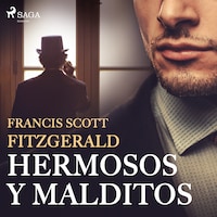 Hermosos y malditos