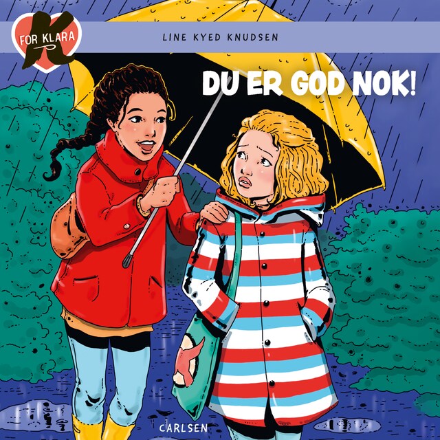 Bogomslag for K for Klara (22) - Du er god nok!