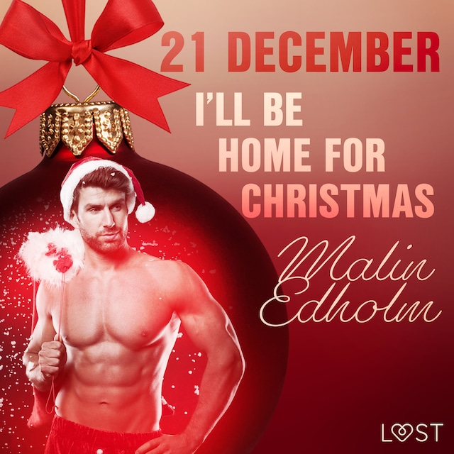 Okładka książki dla 21 december: I’ll be home for Christmas – een erotische adventskalender