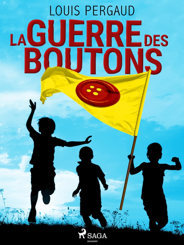 Book cover for La Guerre des Boutons