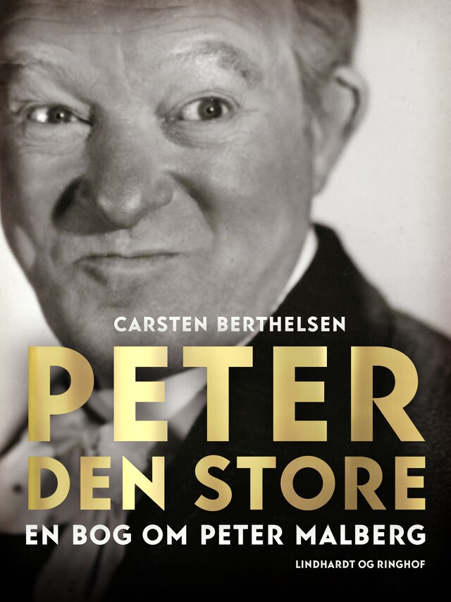 Buchcover für Peter den Store. En bog om Peter Malberg