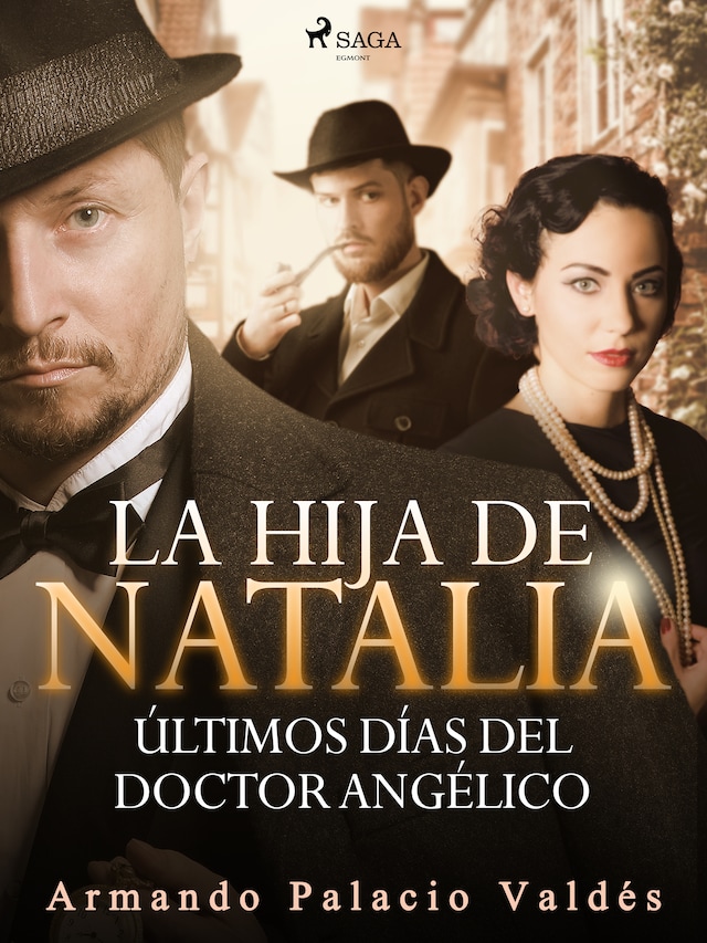Okładka książki dla La hija de Natalia. Últimos días del doctor Angélico