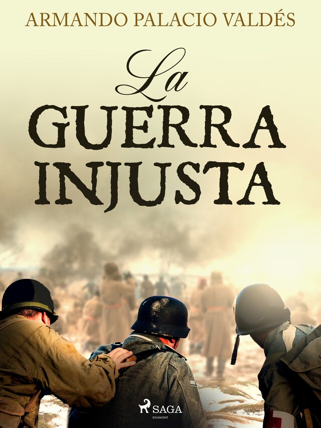 Book cover for La guerra injusta