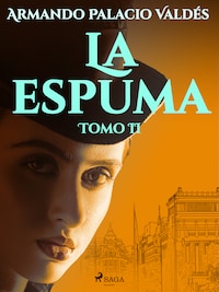 La espuma Tomo II