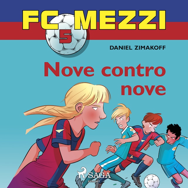 Copertina del libro per FC Mezzi 5 - Nove contro nove