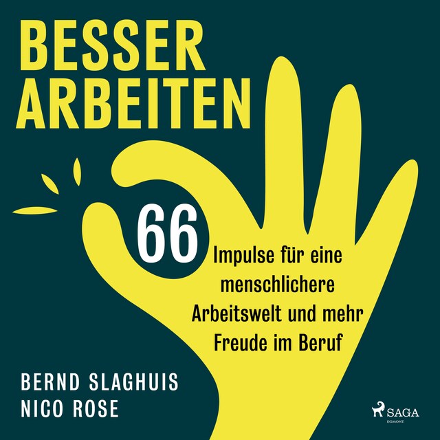 Book cover for Besser arbeiten: 66 Impulse für eine menschlichere Arbeitswelt und mehr Freude im Beruf