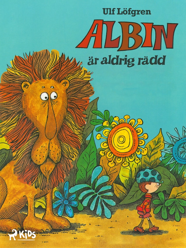 Book cover for Albin är aldrig rädd