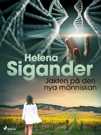 Jakten på den nya människan