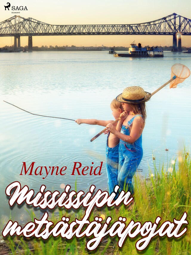 Book cover for Mississipin metsästäjäpojat