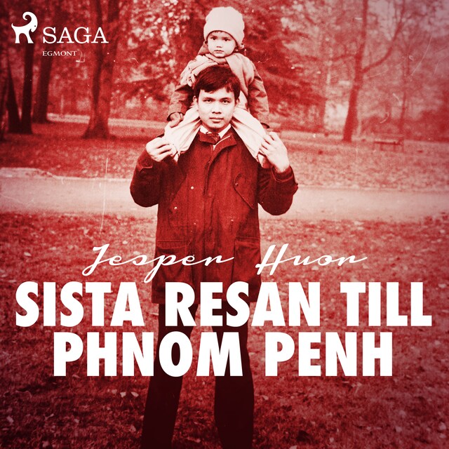 Book cover for Sista resan till Phnom Penh