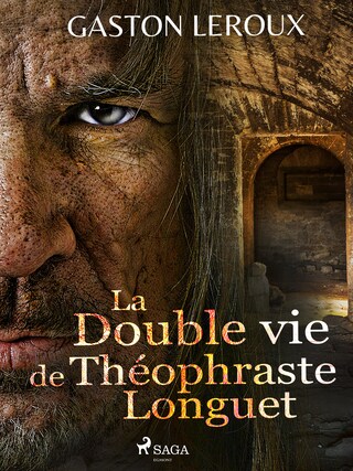 La Double vie de Théophraste Longuet bookCoverFor