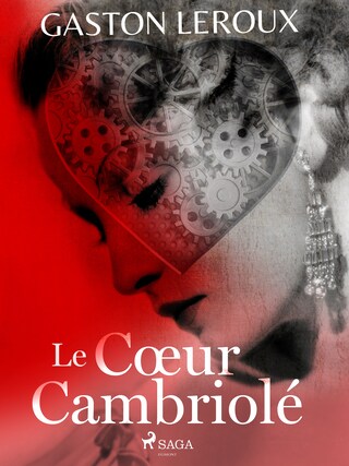 Le Cœur Cambriolé bookCoverFor