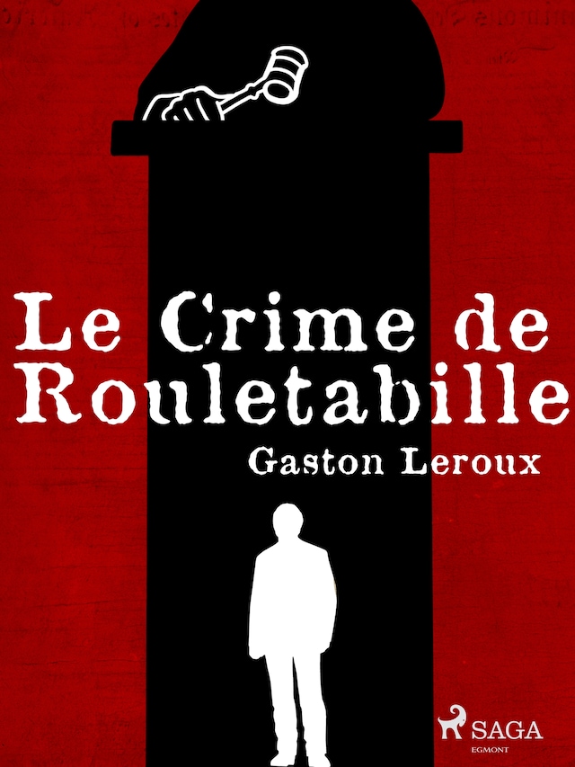 Le Crime de Rouletabille