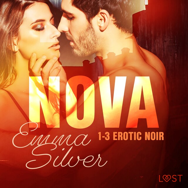 Book cover for Nova 1-3 - Erotic noir